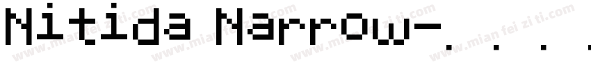 Nitida Narrow字体转换